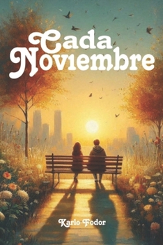 Paperback Cada Noviembre [Spanish] Book