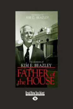 Paperback Father of the House: The Memoirs of Kim E. Beazley Book