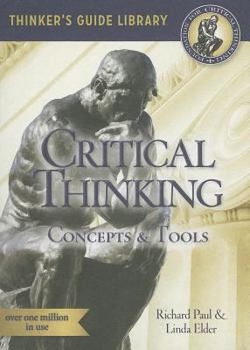 Paperback The Miniature Guide to Critical Thinking: Concepts and Tools Book