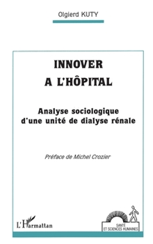 Paperback Innover à l'hôpital [French] Book