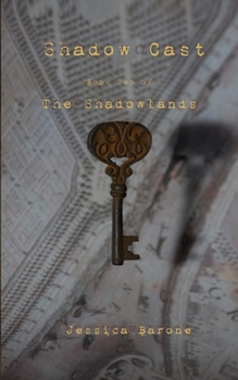 Paperback Shadow Cast: Book Two of the Shadowlands Book