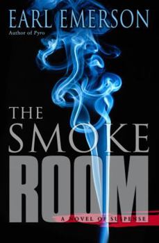 Hardcover The Smoke Room: A Novel of Suspense Book