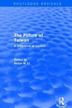 Paperback Revival: The Future of Taiwan (1980) Book
