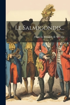 Paperback Le Salmigondis... [French] Book