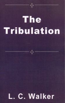 Paperback THE TRIBULATION Book