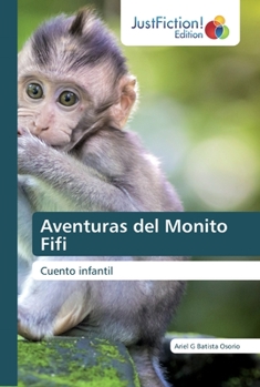 Paperback Aventuras del Monito Fifi [Spanish] Book