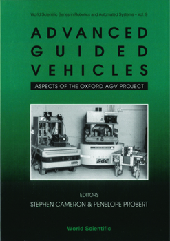 Hardcover Advanced Guided Vehicles: Aspects of the Oxford Agv Project Book