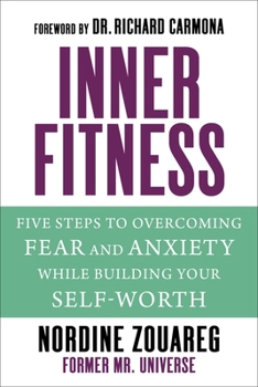 Hardcover Innerfitness: Five Steps to Overcoming Fear and Anxiety While Building Your Self-Worth Book