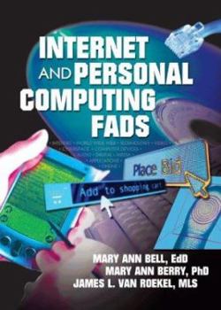 Paperback Internet and Personal Computing Fads Book