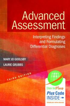Paperback Advanced Assessment: Interpreting Findings and Formulating Differential Diagnoses Book