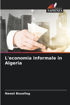 Paperback L'economia informale in Algeria [Italian] Book