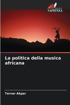 Paperback La politica della musica africana [Italian] Book