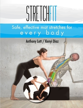 Paperback Stretchfit: Safe, effective mat stretches for every body Book