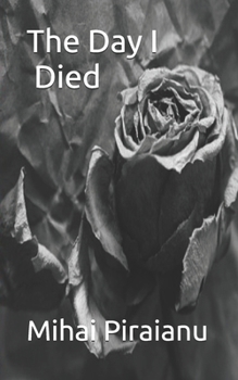 Paperback The Day I Died Book