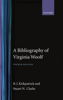 Hardcover A Bibliography of Virginia Woolf Book