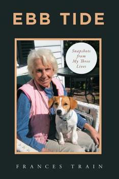 Paperback Ebb Tide: Snapshots from My Three Lives Book