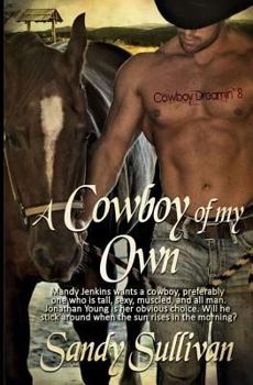 Paperback A Cowboy of My Own Book