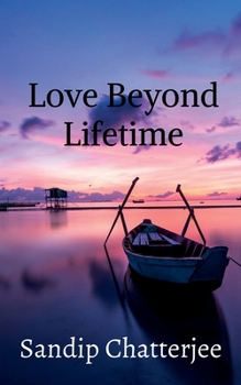 Paperback Love Beyond Lifetime Book
