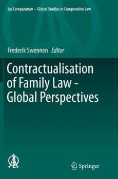 Paperback Contractualisation of Family Law - Global Perspectives Book
