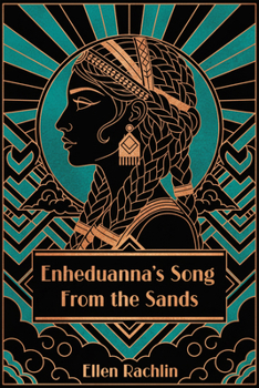 Paperback Enheduanna's Song from the Sands Book