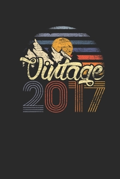 Paperback Vintage 2017: Dotted Bullet Notebook (6" x 9" - 120 pages) Birthday Themed Notebook for Daily Journal, Diary, and Gift Book