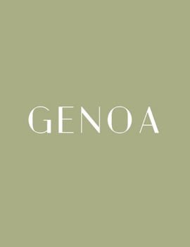 Genoa: A Decorative Book ¦ Perfect for Stacking on Coffee Tables & Bookshelves ¦ Customized Interior Design & Home Decor (Italy Book Series)