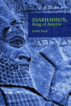 Paperback Esarhaddon, King of Assyria Book