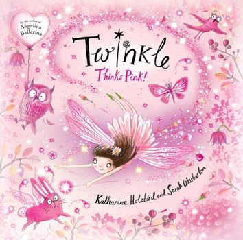 Hardcover Twinkle Thinks Pink! Book
