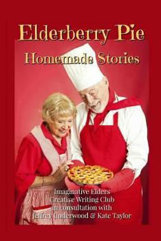 Paperback Elderberry Pie Homemade Stories Book