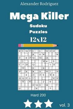 Paperback Mega Killer Sudoku Puzzles - Hard 200 vol. 3 Book