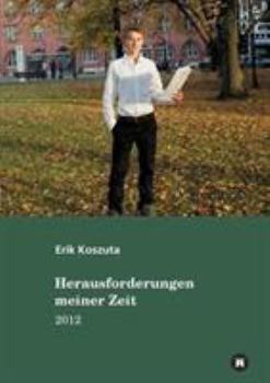 Paperback Herausforderungen meiner Zeit [German] Book