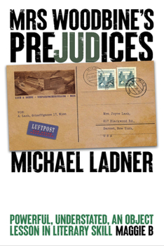 Hardcover Mrs. Woodbine's Prejudices Book