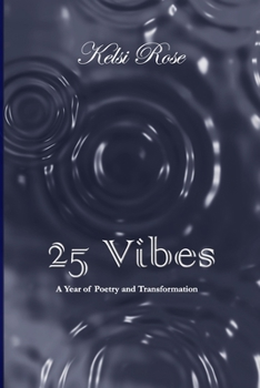 Paperback 25 Vibes: A Year of Poetry and Transformation Book