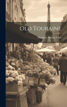 Hardcover Old Touraine Book