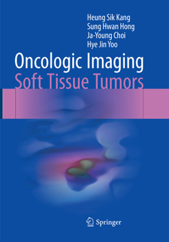 Paperback Oncologic Imaging: Soft Tissue Tumors Book