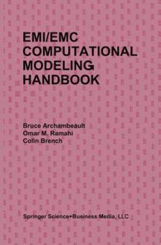 Paperback Emi/EMC Computational Modeling Handbook Book