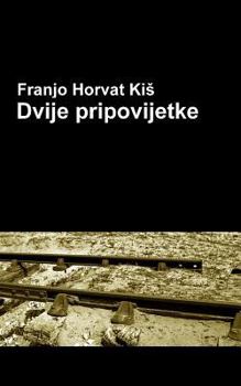 Paperback Dvije Pripovijetke: Zenik, Obijalo [Croatian] Book