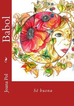 Paperback Babol: Sé buena [Spanish] Book