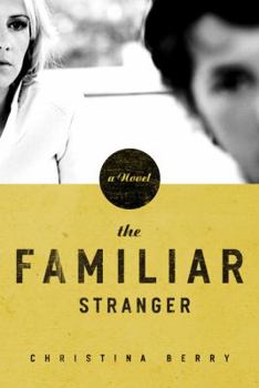 Paperback The Familiar Stranger Book