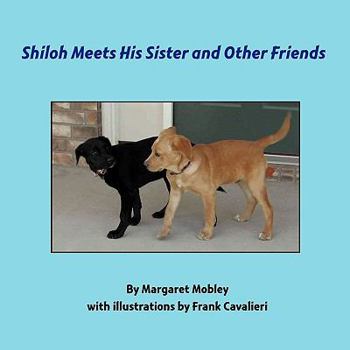 Paperback Shiloh Meets His Sister and Other Friends Book