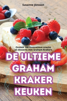 Paperback de Ultieme Graham Kraker Keuken [Dutch] Book