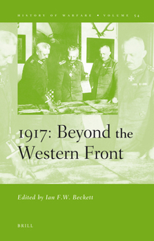 Hardcover 1917: Beyond the Western Front Book