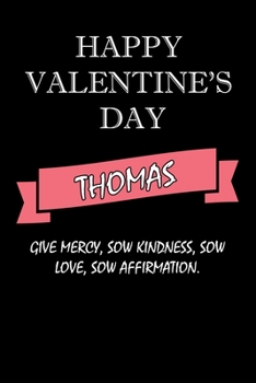 Paperback happy valentine's day Thomas Quote: composition notebook: valentine's day gift for an happy valentine day gratitude your lover Book