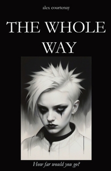 Paperback The Whole Way Book