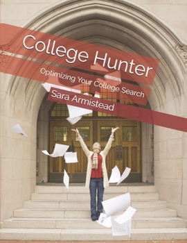 College Hunter: Optimizing Your College Search