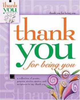 Thank You for Being You (Gift Book)