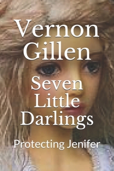 Paperback Seven Little Darlings: Protecting Jenifer Book