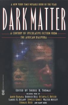 Paperback Dark Matter: A Century of Speculative Fiction from the African Diaspora Book