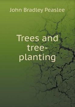 Paperback Trees and tree-planting Book