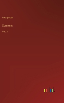 Hardcover Sermons: Vol. 3 Book